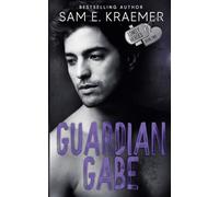 Guardian Gabe (2) (The Lonely Heroes)