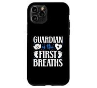 Guardian Of The First Breaths L&D OB Nurse Quote Case for iPhone 11 Pro