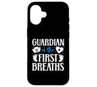 Guardian Of The First Breaths L&D OB Nurse Quote Case for iPhone 16