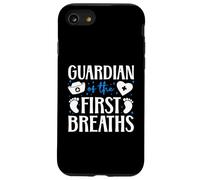 Guardian Of The First Breaths L&D OB Nurse Quote Case for iPhone SE (2020) / 7 / 8