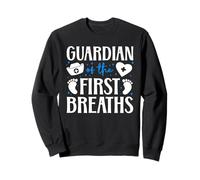 Guardian Of The First Breaths L&D OB Nurse Quote Sweatshirt