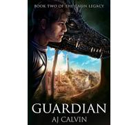 Guardian (The Caein Legacy)