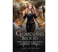 Guardian's Blood: 2 (Collectors Division)