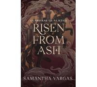 Guardians of Alistile: Risen from Ash: 1