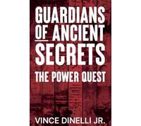 Guardians of Ancient Secrets: The Power Quest (1)