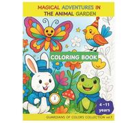 Guardians of Colors: Magical Adventures in the Animal GArden