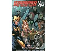 Guardians of the Galaxy/All-New X-Men: The Trial of Jean Grey