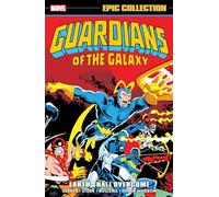 Guardians of The Galaxy Epic Collection: Earth Shall Overcome
