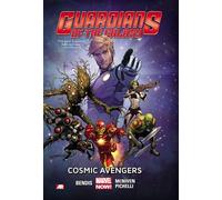 Guardians of the Galaxy Volume 1: Cosmic Avengers (Marvel Now) (Guardians of the Galaxy: Marvel Now)