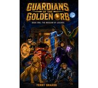 GUARDIANS OF THE GOLDEN ORB