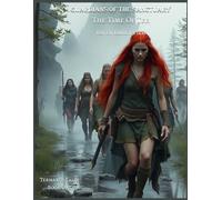 Guardians of the Sanctuary: The Story of Ter (Termarth Tales)