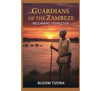 Guardians of the Zambezi