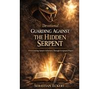 Guarding Against The Hidden Serpent: Resisting The Hidden Serpent