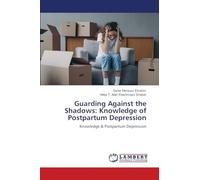 Guarding Against the Shadows: Knowledge of Postpartum Depression