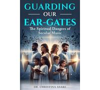 Guarding Our Ear-Gates: The Spiritual Dangers of Secular Music