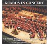 Guards in Concert - Guards in Concert