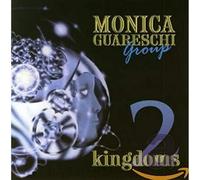 Guareschi, Monica -Group- - Two Kingdoms