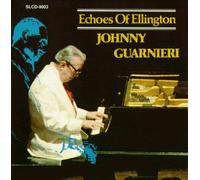 Johnny Guarnieri - Echoes of Ellington