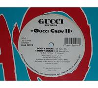 Gucci Crew II - Booty Shake