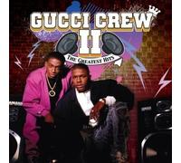 Gucci Crew II - Greatest [Us Import]