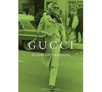 Gucci: Icons of Fashion