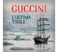 Guccini Francesco - L'ultima Thule [VINYL]