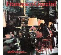 Francesco Guccini - Quello Che Non [VINYL]