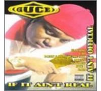 Guce - If It Ain't Real It Ain't Offi