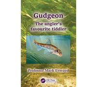 Gudgeon – The Angler's Favourite Tiddler – Taylor & Francis Group