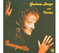 Gudrun Lange & Kactus - Incognito