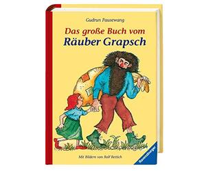 Gudrun Pausewang Rolf R Das große Buch vom Räuber Grapsch (Kinderlite (Hardback)