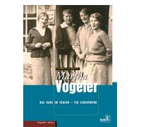 Gudrun Scabell Martha Vogeler: Band 3: Das Haus im Schluh - ein Leben (Hardback)