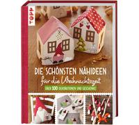 Gudrun Schmitt Die schönsten Nähideen für die Weihnachtszeit: Über 10 (Hardback)