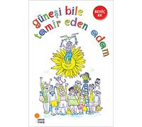 Güneşi Bile Tamir Eden Adam: 2, 3. sınıflar