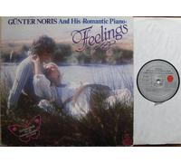 GÜNTER NORIS - GÜNTER NORIS And His "Romantic Piano" / Feelings / Zärtliche Musik für die schönen Stunden zu zweit / 1980 / Bildhülle / ariola # 318824 / Deutsche Pressung / 12" Vinyl Langspiel Schallplatte