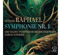 ORF Radiosymphonie-Orchester Wien; Fabian Enders - Gunter Raphael: Symphony No. 1