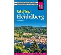 Günter Schenk Reise Know-How CityTrip Heidelberg: Reiseführer mit St (Paperback)