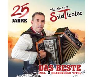 Günther der Südtiroler - Das Beste - 25 Jahre