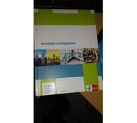 Günther Einecke deutsch.kompetent. Allgemeine Ausgabe: Schulbuch mit (Hardback)