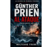 Günther Prien al ataque