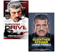 Guenther Steiner Collection 2 Books Collection Set (Surviving to Drive & Unfiltered)