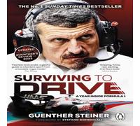 Guenther Steiner Surviving to Drive Paperback Book in White Guenther Steiner White