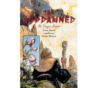 R.M. Guera – The Goddamned – Volume 2: The Virgin Brides