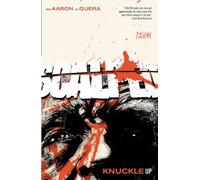 Guera, R.M. - Scalped, Vol. 9: Knuckle Up: Knuckles Up