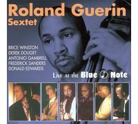 Guerin, Roland Sextet - Live at the Blue Note