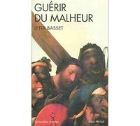 Guerir Du Malheur (Collections Spiritualites)