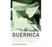 Guernica : The Biography of a Twentieth-century Icon