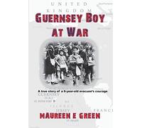 Guernsey Boy at War