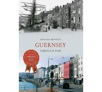 Guernsey Through Time