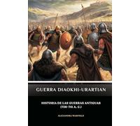 Guerra Diaokhi-Urartian: Historia de las guerras antiguas (756-741 a. C.)